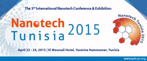 SETCOR Nanotech Tunisia 2015 International Conference & Exhibition | April 22 - 24, 2015, Hammamet - Tunisia